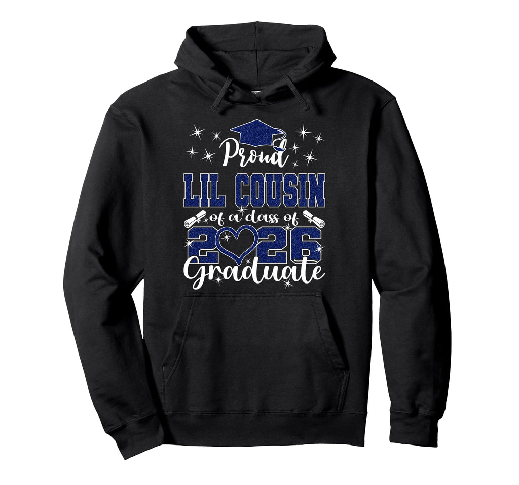 Super Proud Little Cousin 2026 Hoodie - Casual Everyday Wear Men Women - T-Shirt, Sweatshirt, Hoodie