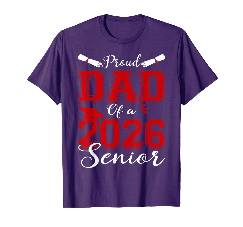 Dad Senior 2026 Proud Dad 2026 T-Shirt - Custom Art Print Men Women - T-Shirt, Sweatshirt, Hoodie