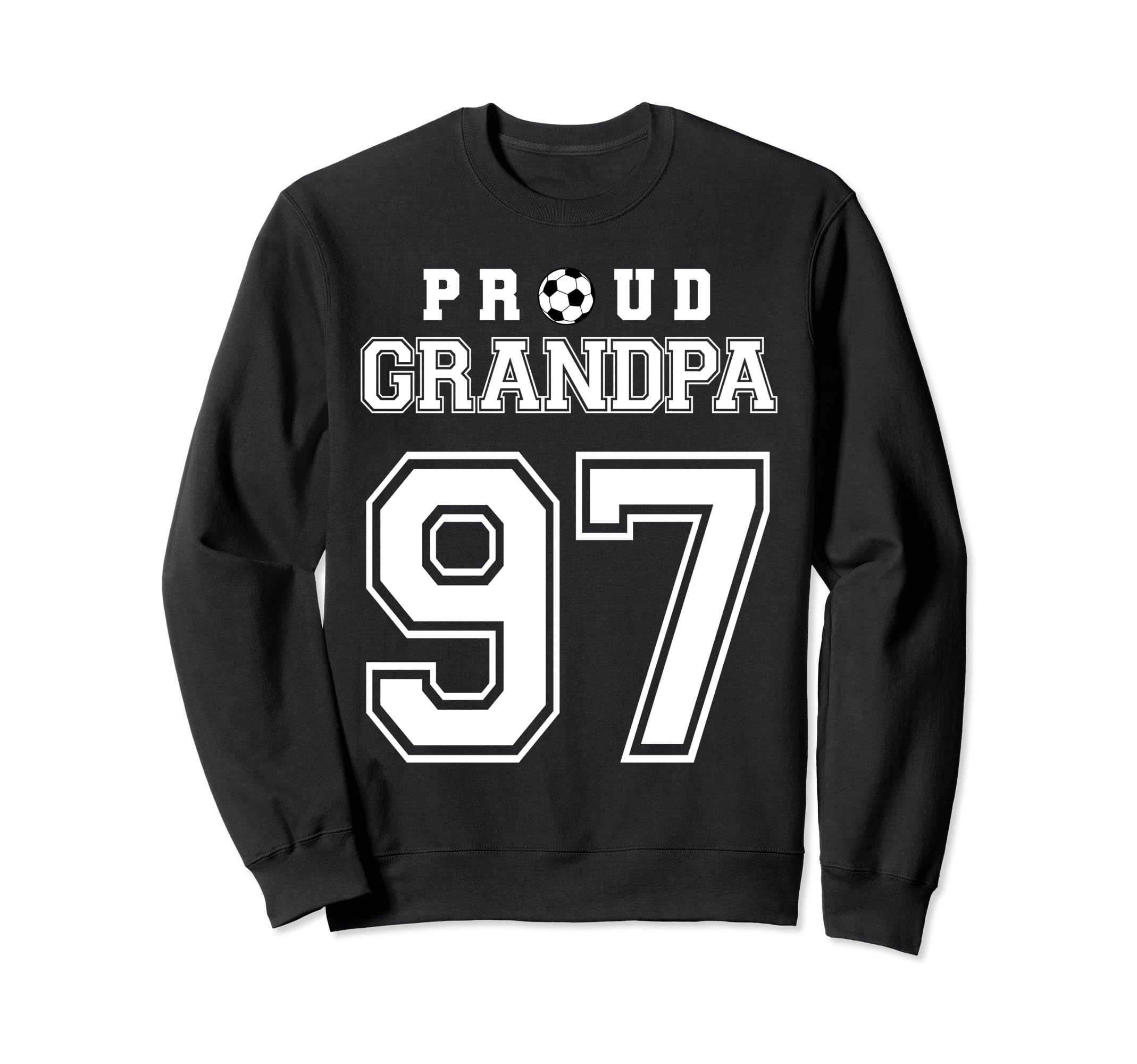 Number 97 Custom Proud Soccer Sweatshirt - Minimalist Print for Adults - T-Shirt, Sweatshirt, Hoodie