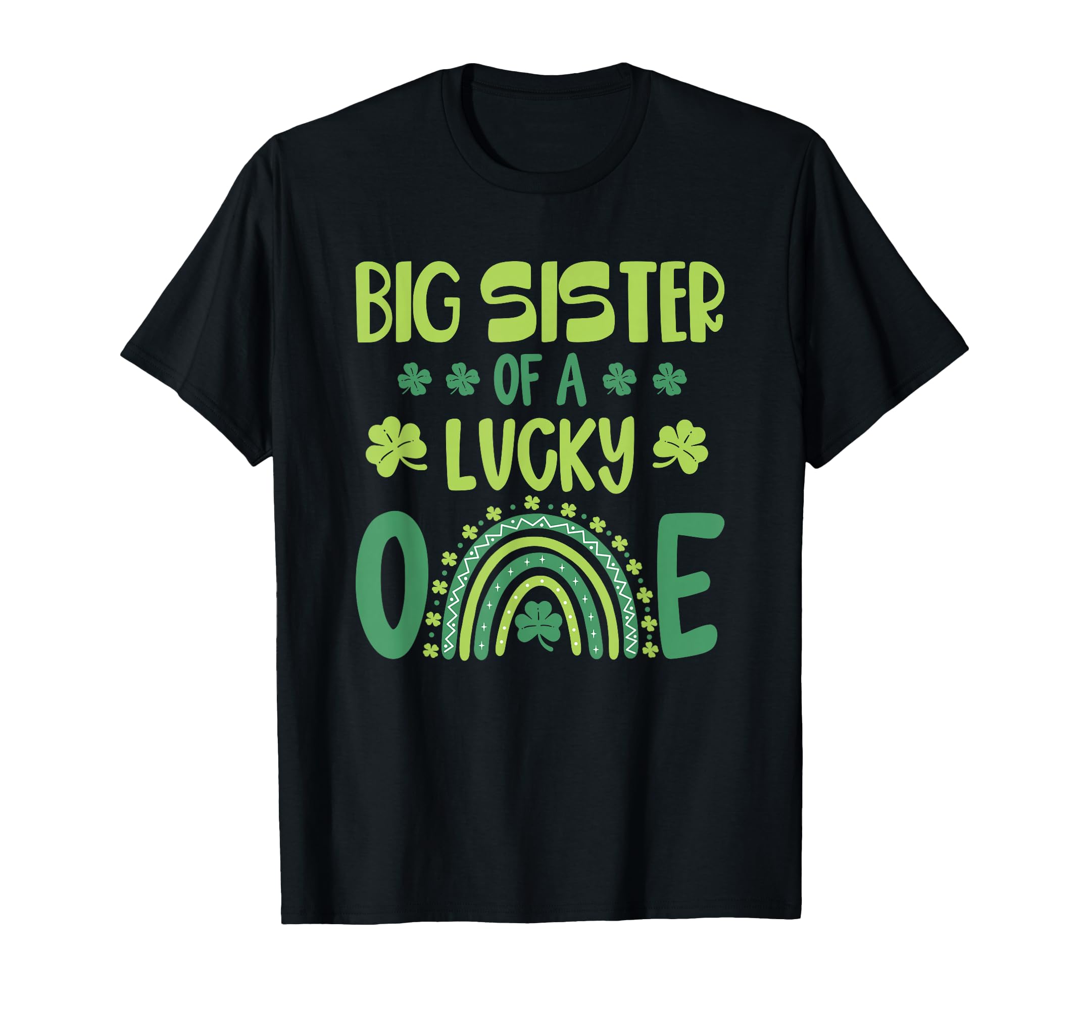 Big Sister Lucky One First Birthday T-Shirt - Streetwear Style for Adults - T-Shirt, Sweatshirt, Hoodie