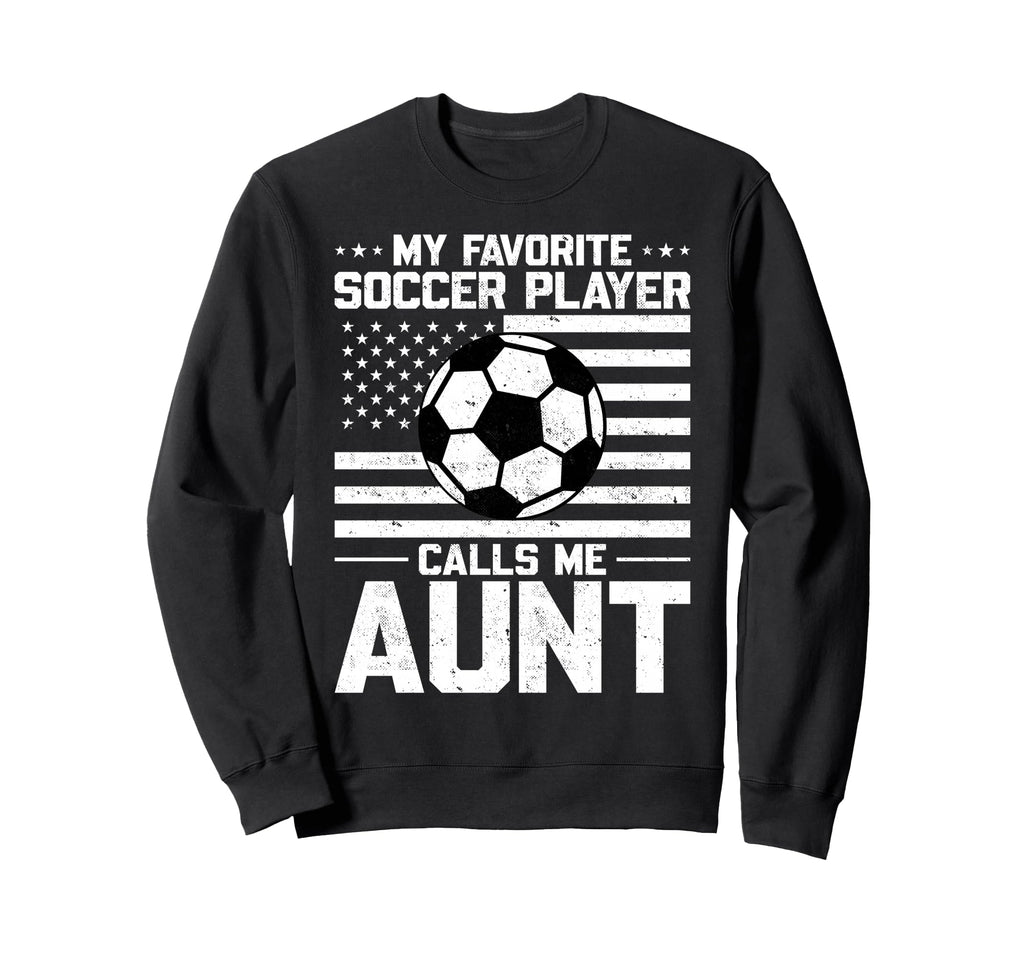 My Favorite Soccer Player Calls Me Sweatshirt - Custom Art Print Men Women - T-Shirt, Sweatshirt, Hoodie
