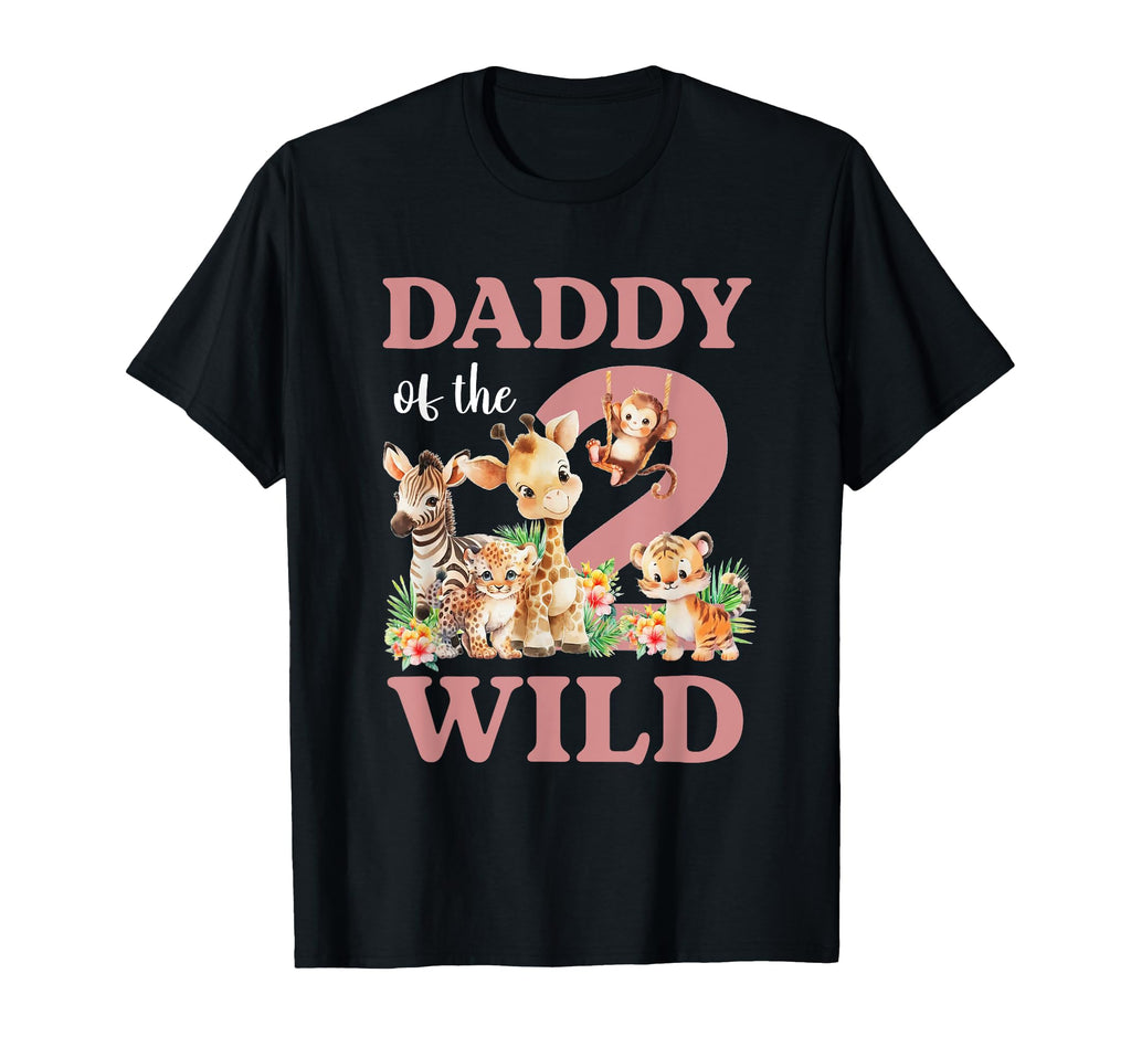 Daddy Two Wild Zoo 2Nd Birthday Safari T-Shirt - Graphic Print Unisex - T-Shirt, Sweatshirt, Hoodie