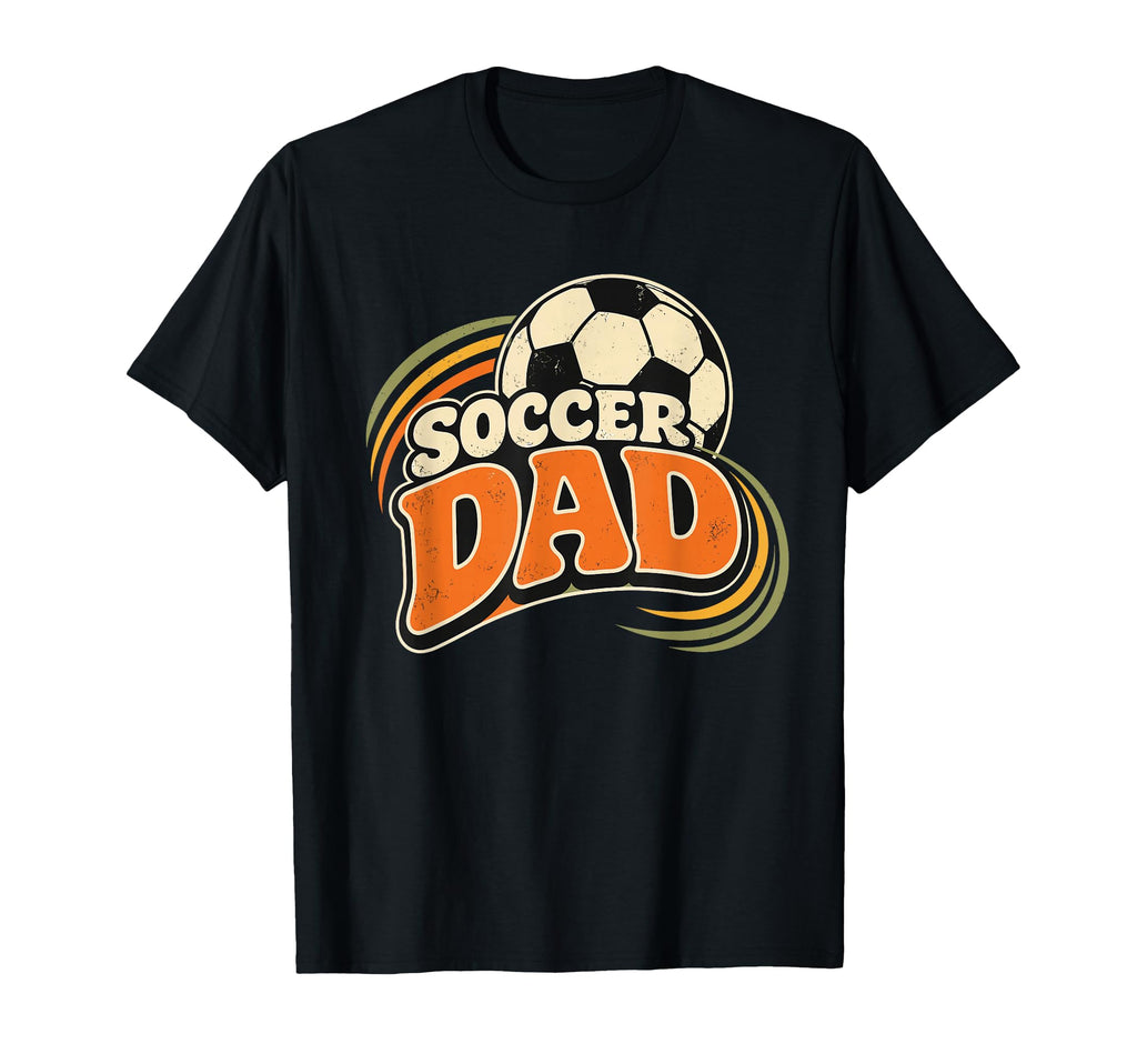 Soccer Dad Fathers Day Ball T-Shirt - Graphic Print Men Women - T-Shirt, Sweatshirt, Hoodie