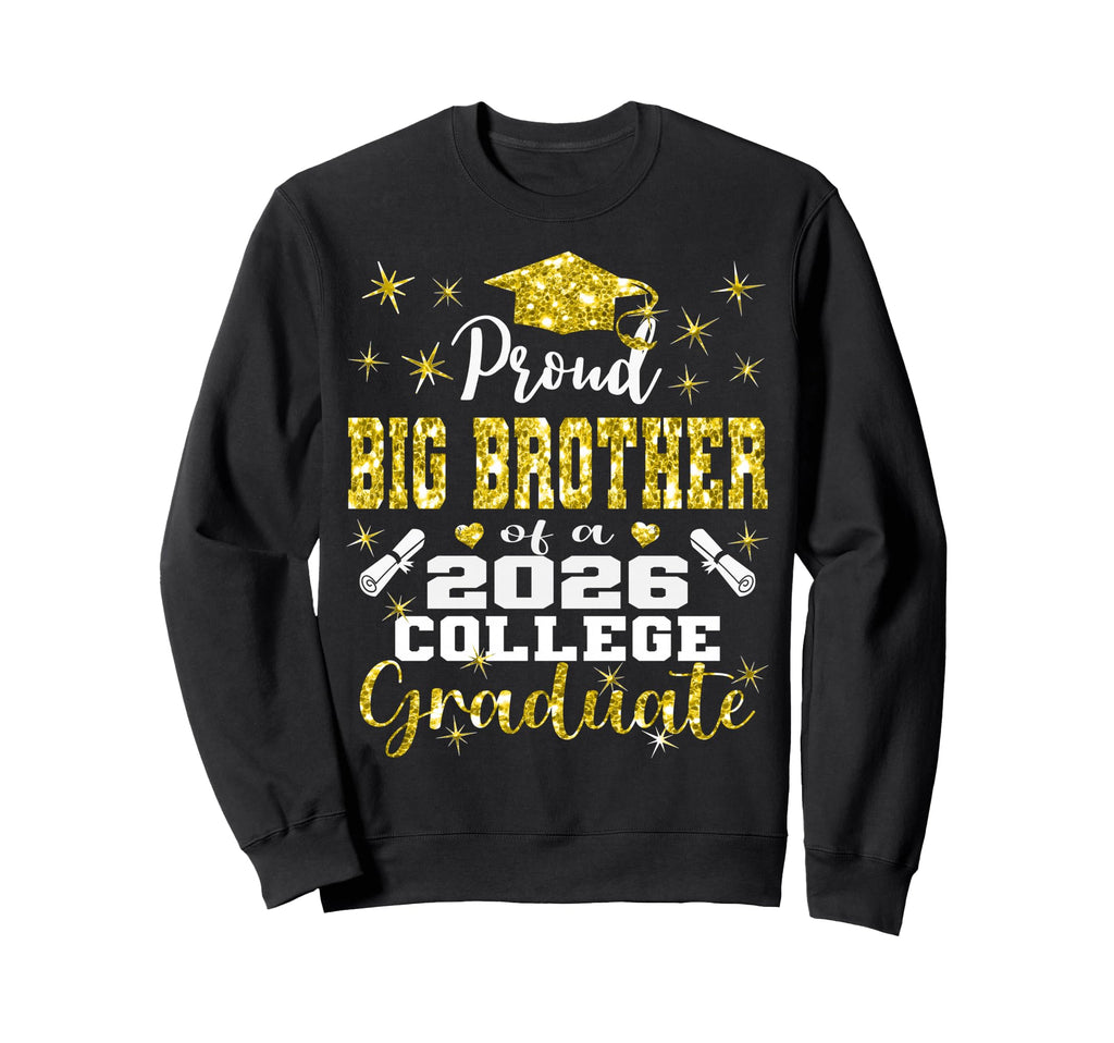 Proud Big Brother 2026 College Sweatshirt - Minimalist Print for Adults - T-Shirt, Sweatshirt, Hoodie