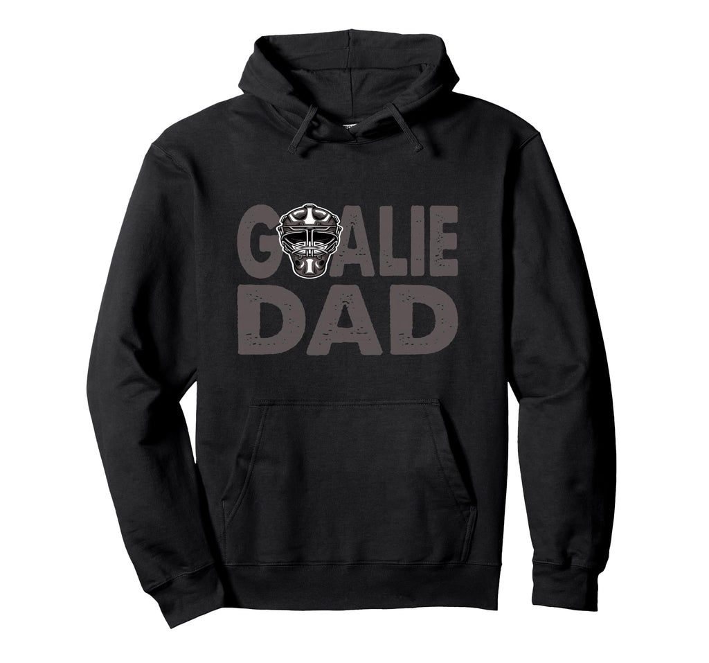Ice Hockey Goalkeeper Dad Hoodie - Trendy Graphic Unisex - T-Shirt, Sweatshirt, Hoodie