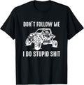 Offroad UTV Funny SXS Don't Follow Me I Do Stupid - Adult & Kids T-Shirts, Sweatshirts & Hoodies apparel design preview 1
