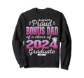 Super Proud Bonus Dad 2024 Sweatshirt - Streetwear Style Men Women - T-Shirt, Sweatshirt, Hoodie