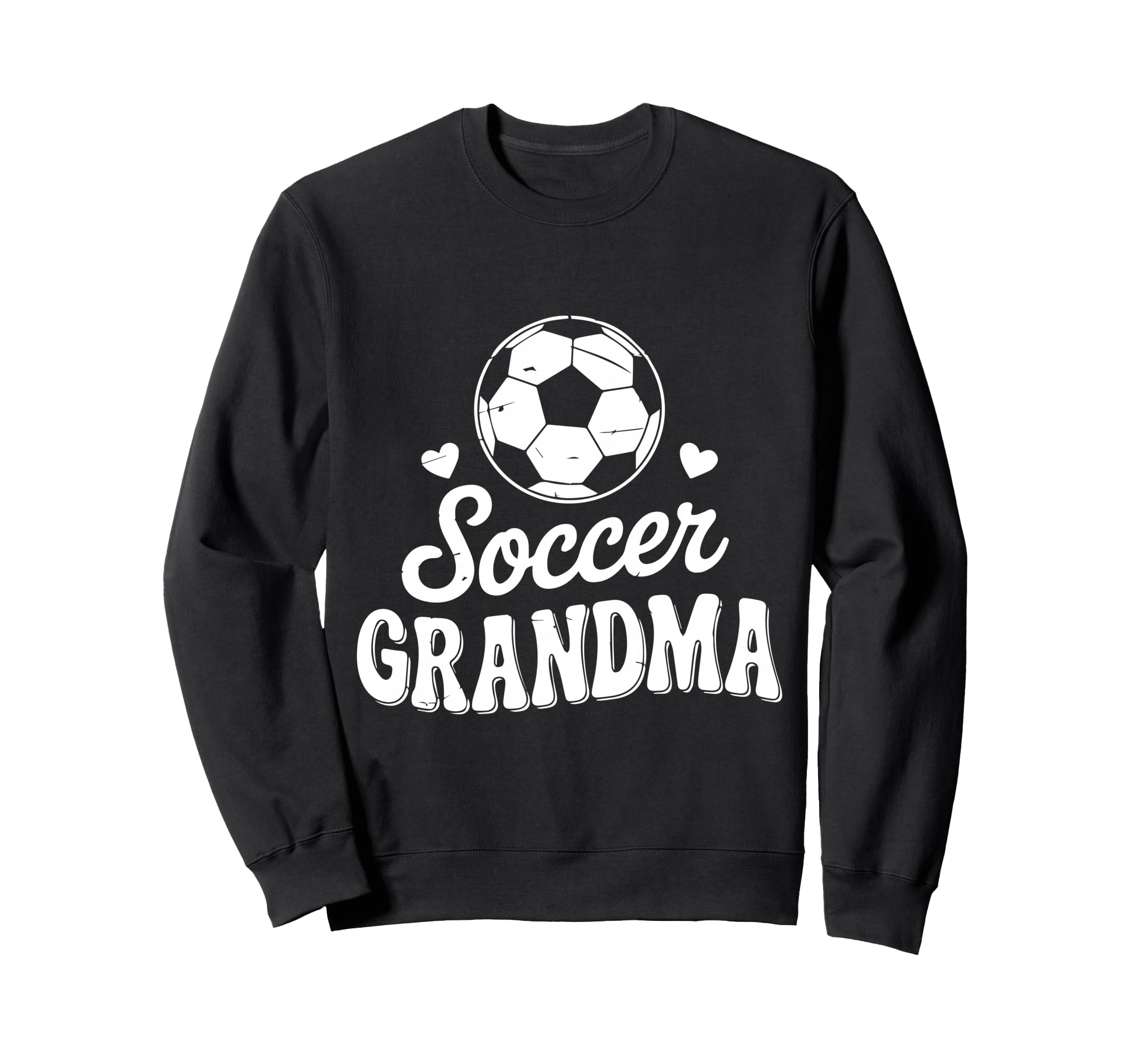 Funny Soccer Grandma Player Sweatshirt - Fun Novelty Design Unisex - T-Shirt, Sweatshirt, Hoodie