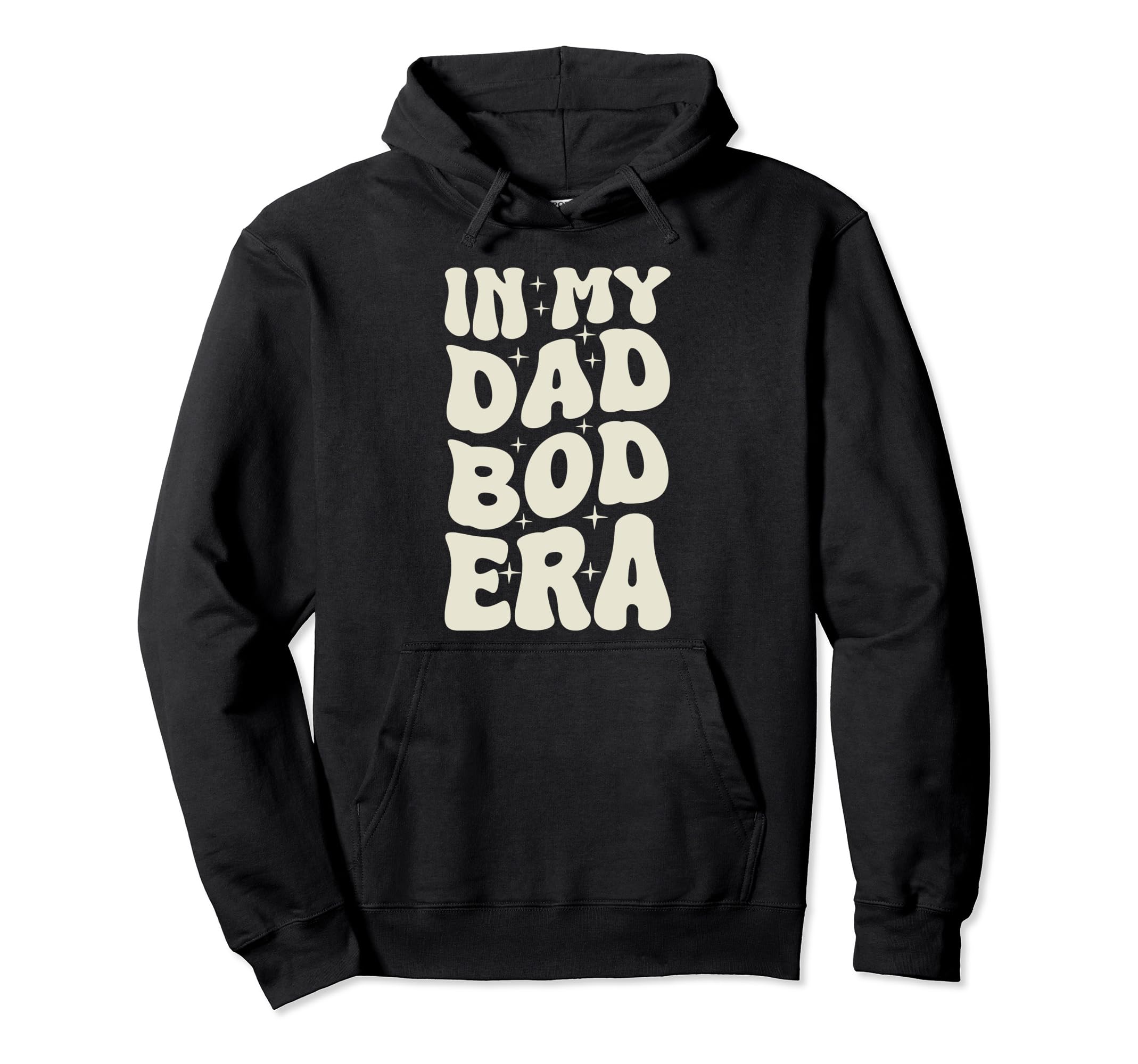 Funny Dad Bod Fathers Hoodie - Fun Novelty Design Men Women - T-Shirt, Sweatshirt, Hoodie