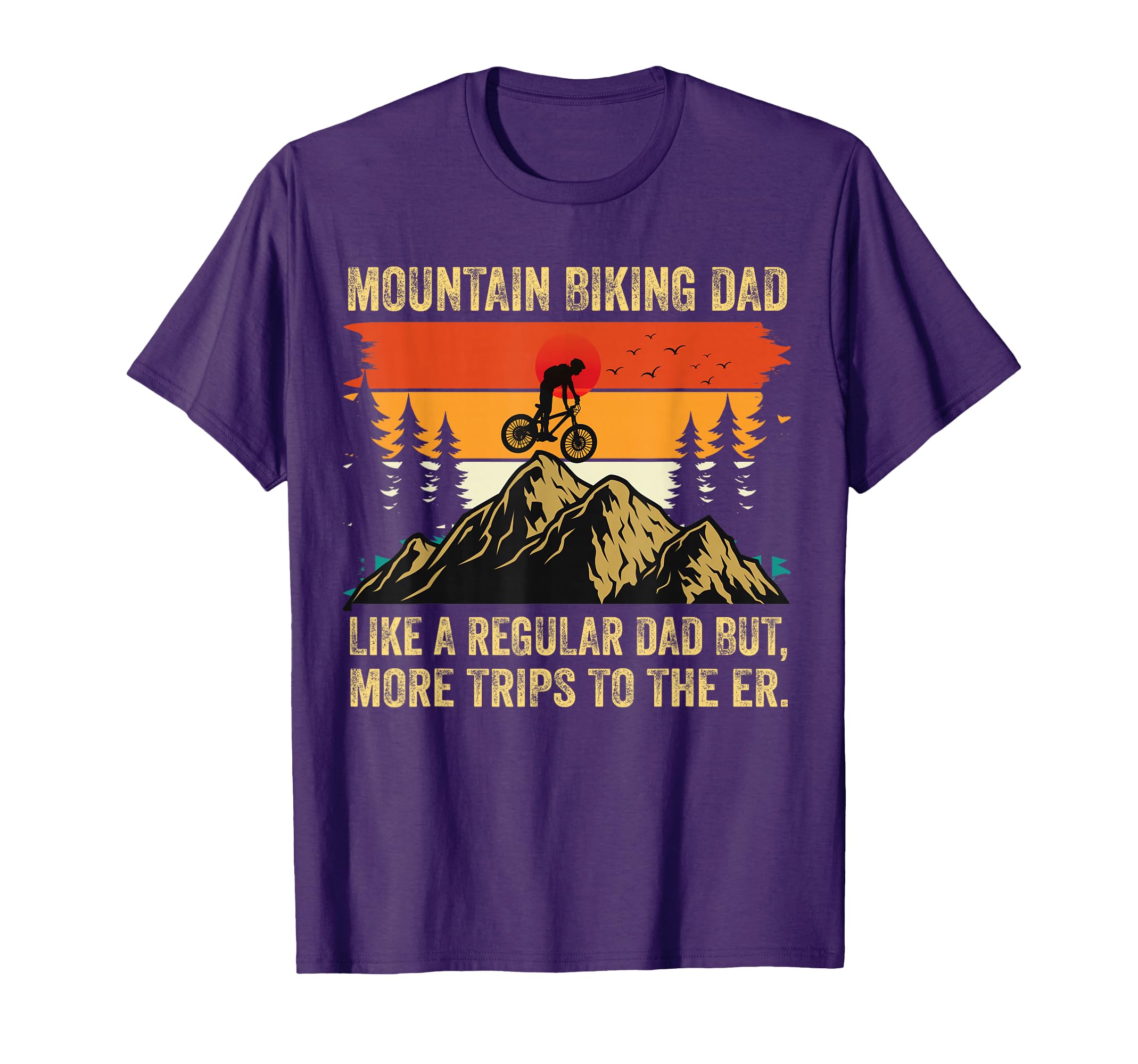 Mountain Biking Dad Funny Mens Cycling T-Shirt - Novelty Apparel for Adults - T-Shirt, Sweatshirt, Hoodie