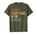 Mens I Cant I Have Plans Garage T-Shirt - Minimalist Print Men Women - T-Shirt, Sweatshirt, Hoodie