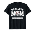Baller Mom Louder Prouder Baseball T-Shirt - Casual Everyday Wear Unisex - T-Shirt, Sweatshirt, Hoodie