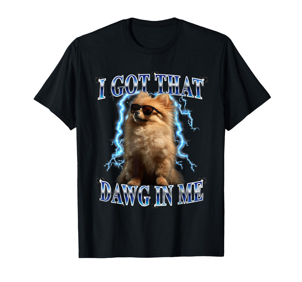 Mens Heavy Metal I Got That Dawg Me T-Shirt - Custom Art Print for Adults - T-Shirt, Sweatshirt, Hoodie