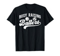 Busy Raising Ballers Volleyball T-Shirt - Streetwear Style for Adults - T-Shirt, Sweatshirt, Hoodie