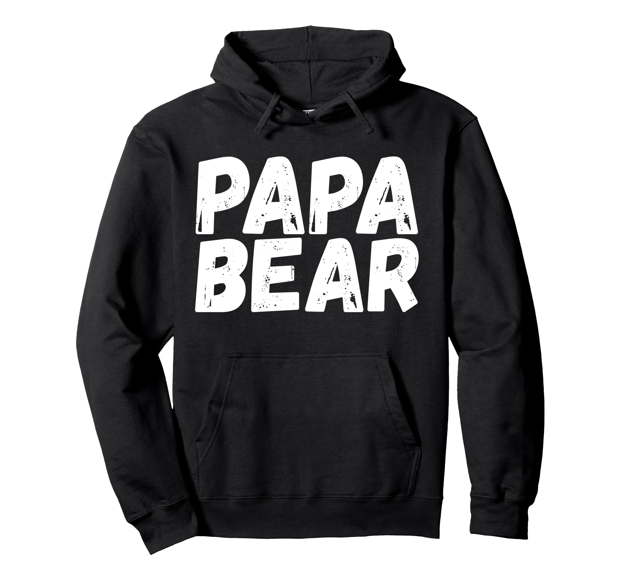Dad Funny Papa Bear Hoodie - Novelty Apparel for Adults - T-Shirt, Sweatshirt, Hoodie