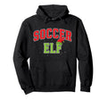 Soccer Elf Family Matching Group Hoodie - Graphic Print Unisex - T-Shirt, Sweatshirt, Hoodie