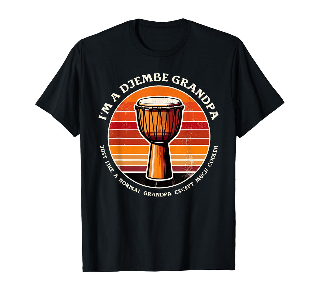 Djembe Grandpa Drum Player Africa Music T-Shirt - Unique Graphic Unisex - T-Shirt, Sweatshirt, Hoodie
