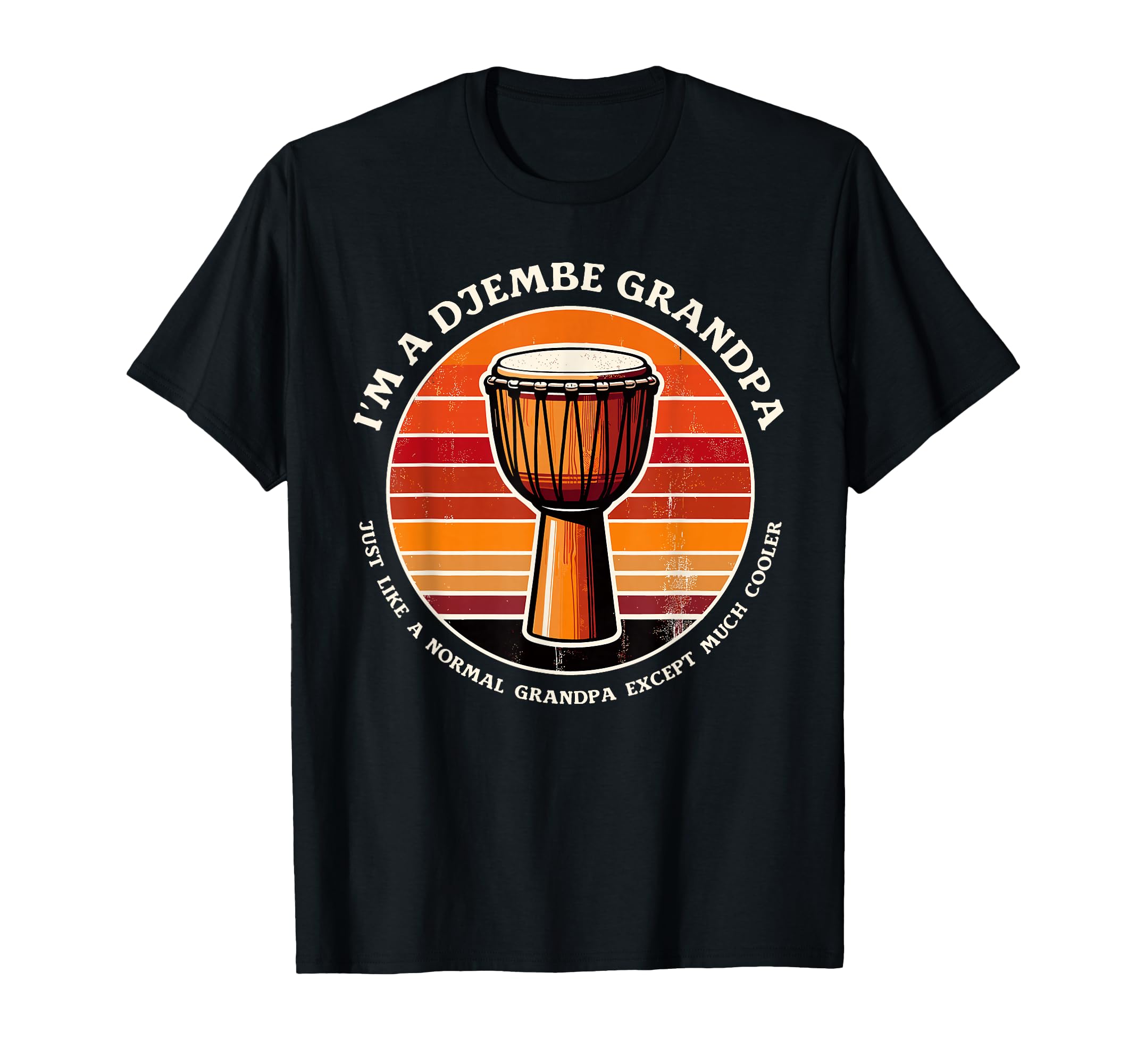 Djembe Grandpa Drum Player Africa Music T-Shirt - Unique Graphic Unisex - T-Shirt, Sweatshirt, Hoodie