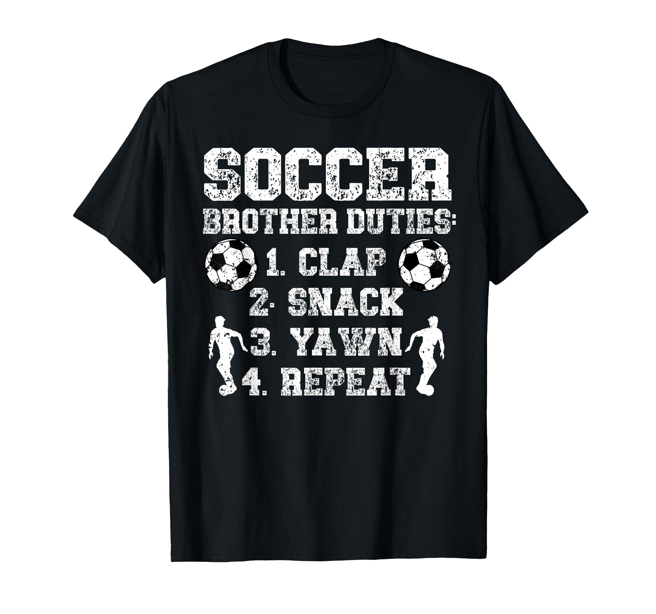 Soccer Brother Duties Brother Soccer T-Shirt - Aesthetic Graphic Men Women - T-Shirt, Sweatshirt, Hoodie