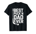 Best Puckn Dad Ever Funny Hockey T-Shirt - Fun Novelty Design Men Women - T-Shirt, Sweatshirt, Hoodie