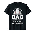 Proud Baseball Dad Teenager 13Th T-Shirt - Unique Graphic for Adults - T-Shirt, Sweatshirt, Hoodie