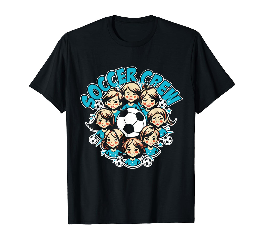Soccer Ladies Crew Soccer Team Group T-Shirt - Streetwear Style Men Women - T-Shirt, Sweatshirt, Hoodie