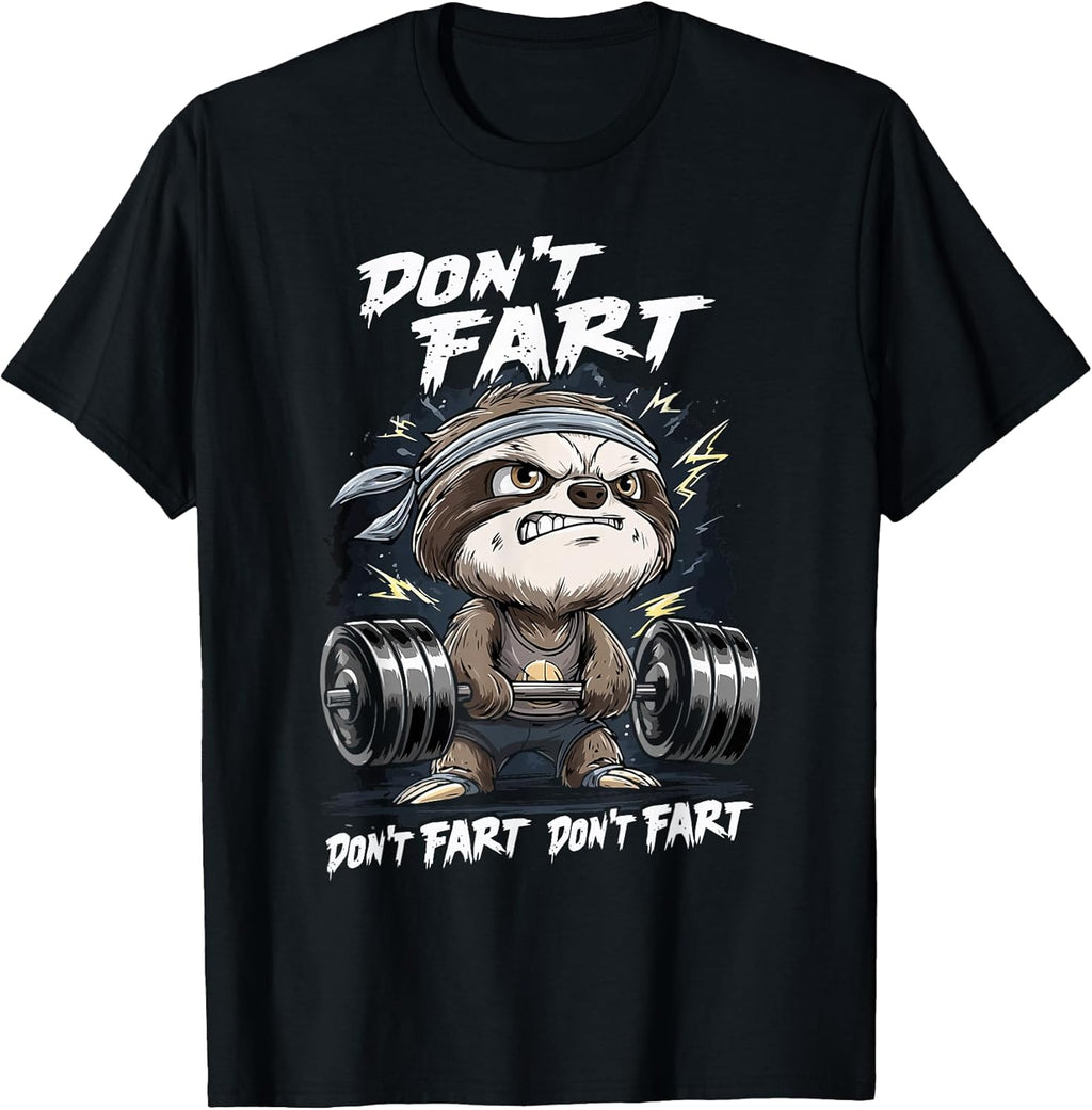 Don't Fart Sloth Gym, Bodybuilding Workout Motivation - Adult & Kids T-Shirts, Sweatshirts & Hoodies apparel design preview 1