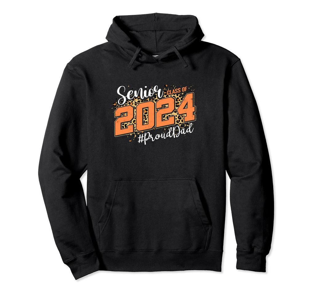 Proud Dad 2024 Senior Graduate Leopard Hoodie - Custom Art Print for Adults - T-Shirt, Sweatshirt, Hoodie