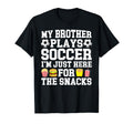 My Brother Plays Soccer Brother Soccer T-Shirt - Custom Art Print Unisex - T-Shirt, Sweatshirt, Hoodie
