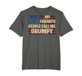 My Favorite People Call Me Grumpy T-Shirt - Aesthetic Graphic Unisex - T-Shirt, Sweatshirt, Hoodie