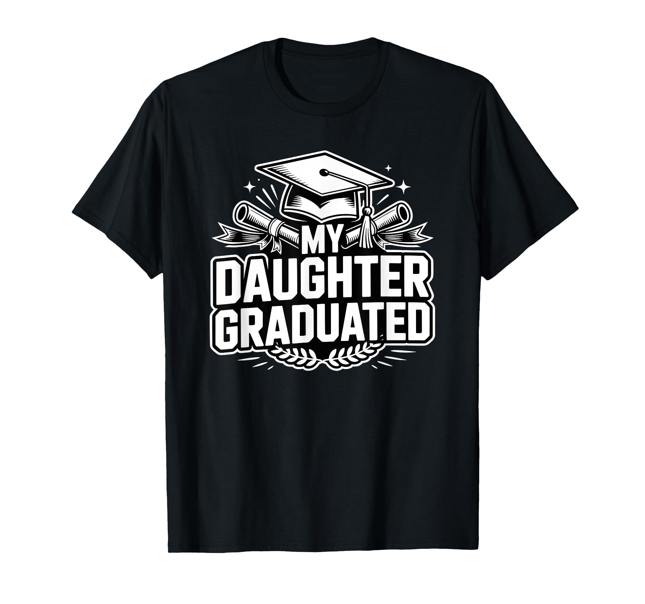 My Daughter Graduated Proud Mom 2026 T-Shirt - Custom Art Print Men Women - T-Shirt, Sweatshirt, Hoodie