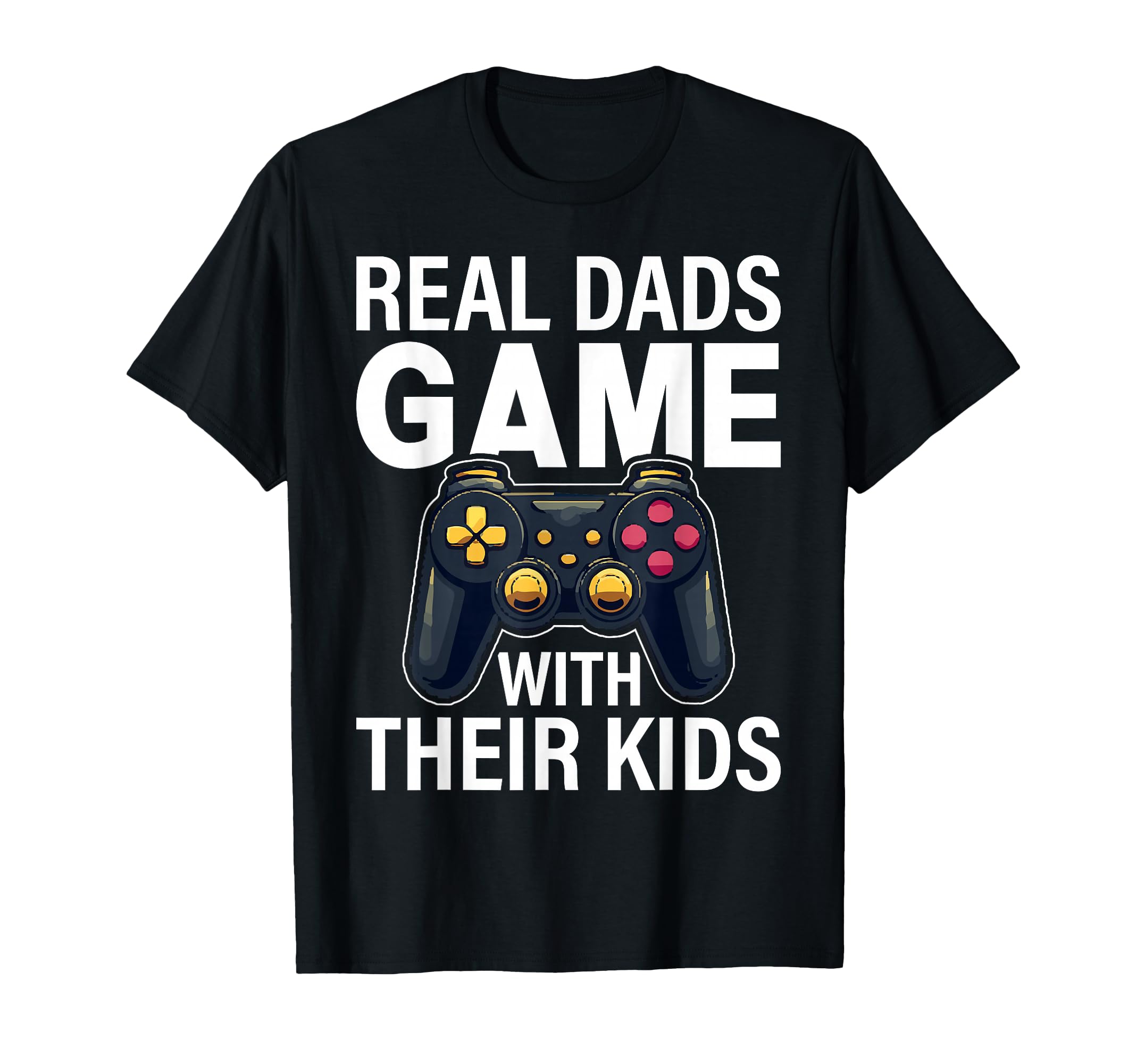 Gaming Fathers Day Gamer Dad Video Game T-Shirt - Unique Graphic Men Women - T-Shirt, Sweatshirt, Hoodie