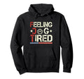 Feeling Dog Tired Hoodie - Minimalist Print Unisex - T-Shirt, Sweatshirt, Hoodie