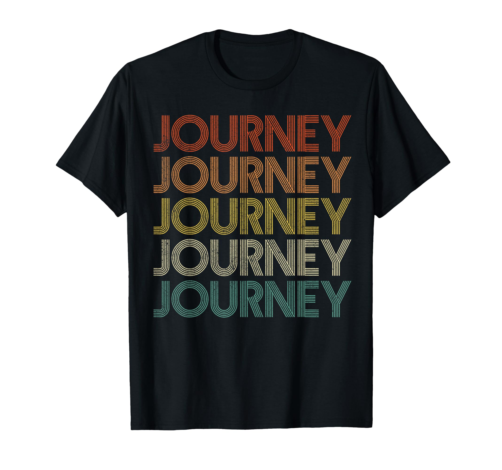 Journey T-Shirt - Streetwear Style Men Women - T-Shirt, Sweatshirt, Hoodie