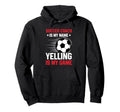 Coaching Soccer Dad Coach Soccer Hoodie - Casual Everyday Wear Men Women - T-Shirt, Sweatshirt, Hoodie
