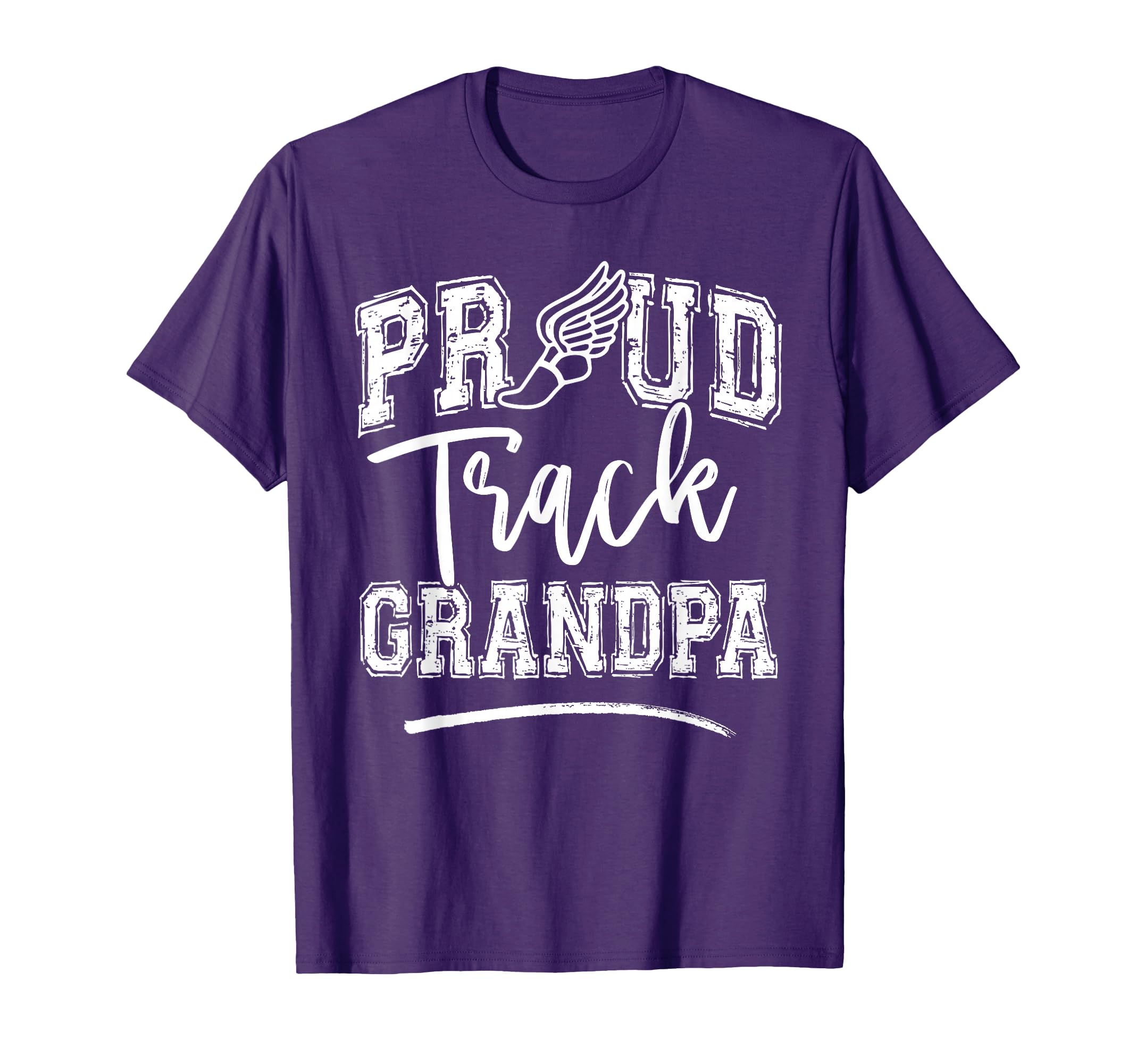 Proud Track Grandpa Funny College Track T-Shirt - Streetwear Style Unisex - T-Shirt, Sweatshirt, Hoodie