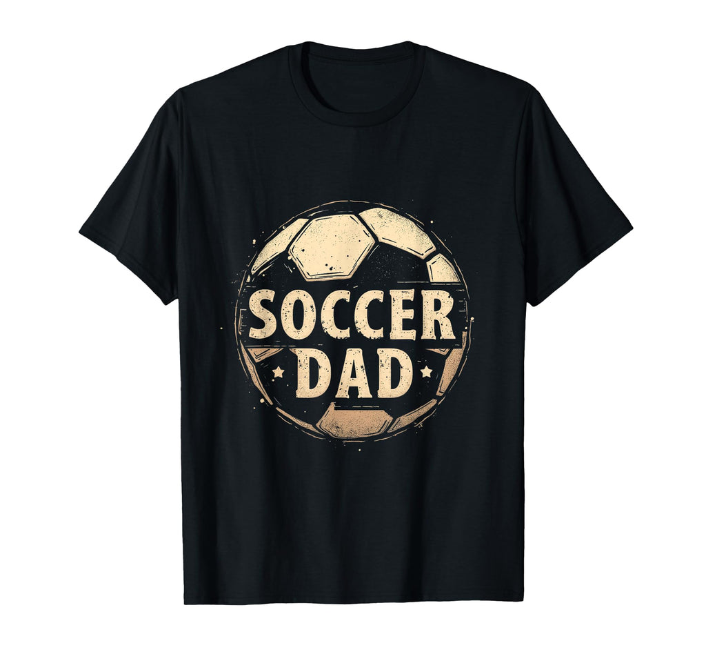 Soccer Dad T-Shirt - Unique Graphic Unisex - T-Shirt, Sweatshirt, Hoodie