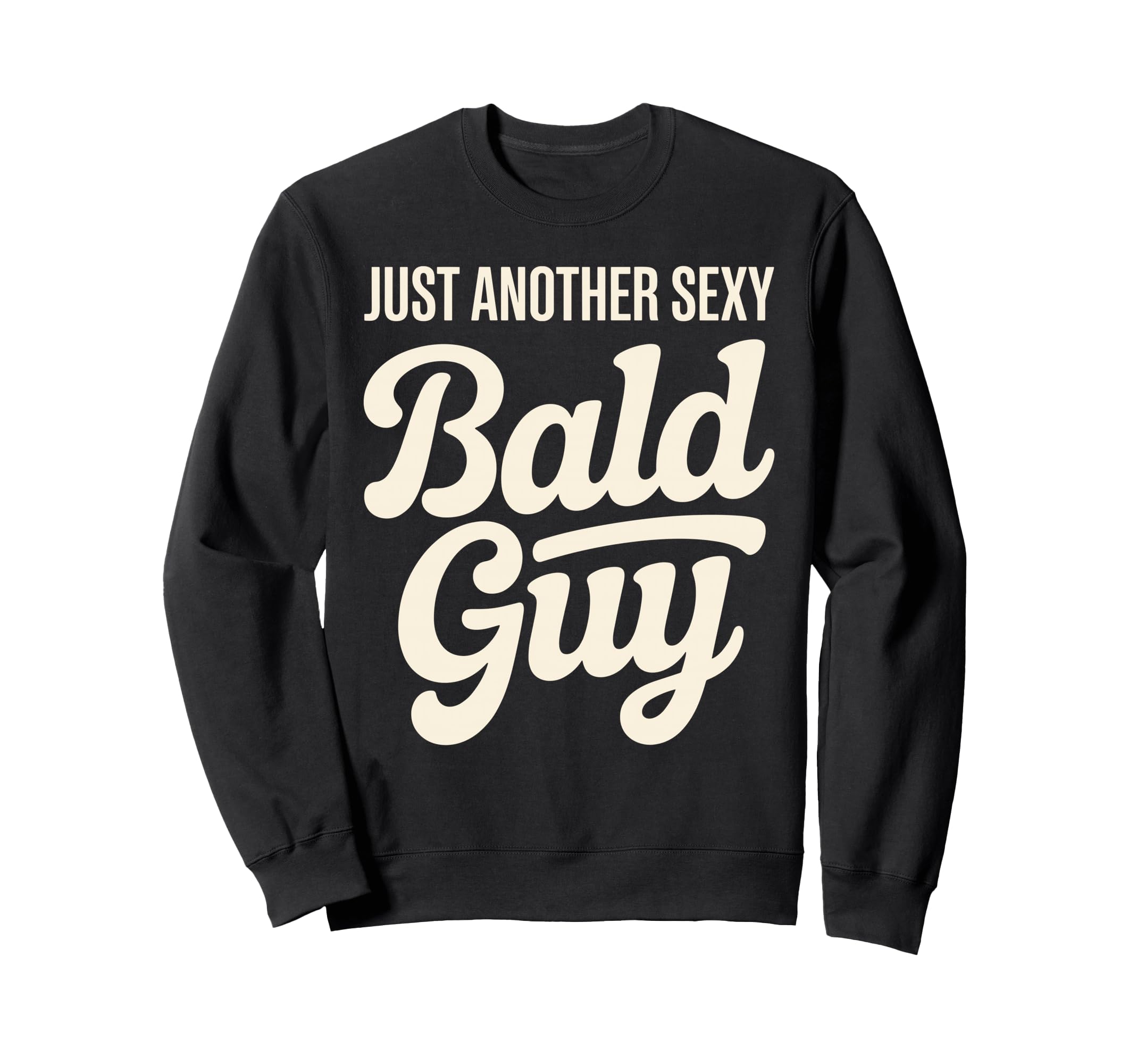 Funny Bald Art Bald Dad Bald Guy Sweatshirt - Trendy Graphic for Adults - T-Shirt, Sweatshirt, Hoodie