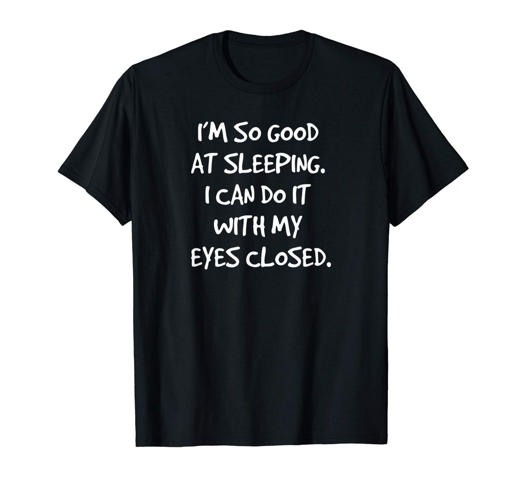 Funny T Shirts Dad Mom Sleep Nap Joke T-Shirt - Trendy Graphic for Adults - T-Shirt, Sweatshirt, Hoodie