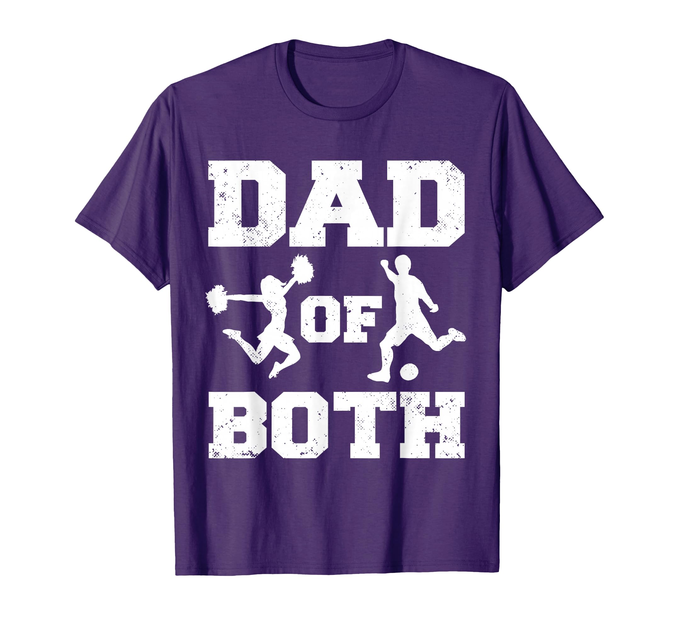 Dad Both Funny Cheer Soccer Dad T-Shirt - Streetwear Style Men Women - T-Shirt, Sweatshirt, Hoodie