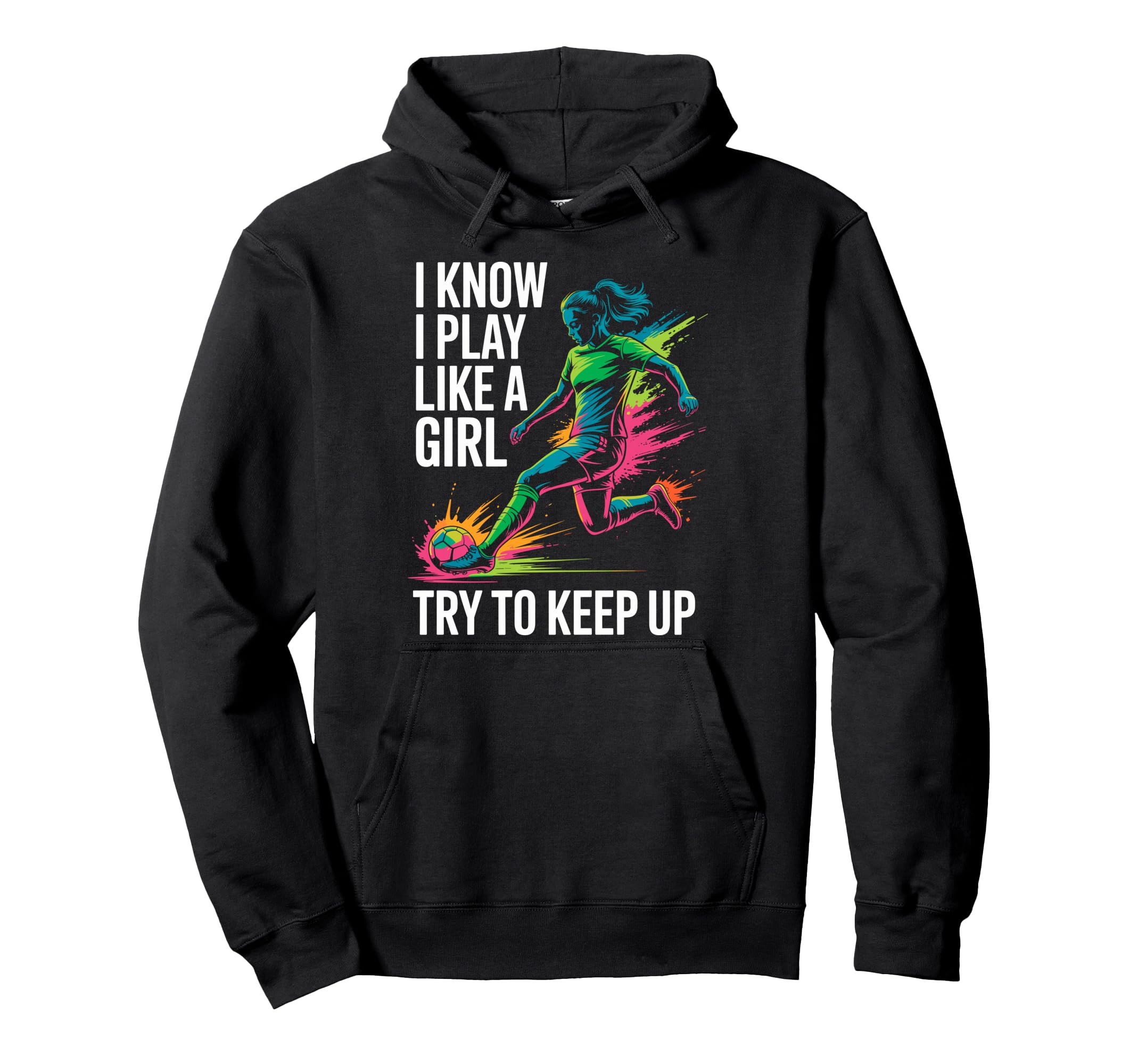 I Know I Play Like Try To Keep Up Hoodie - Aesthetic Graphic for Adults - T-Shirt, Sweatshirt, Hoodie