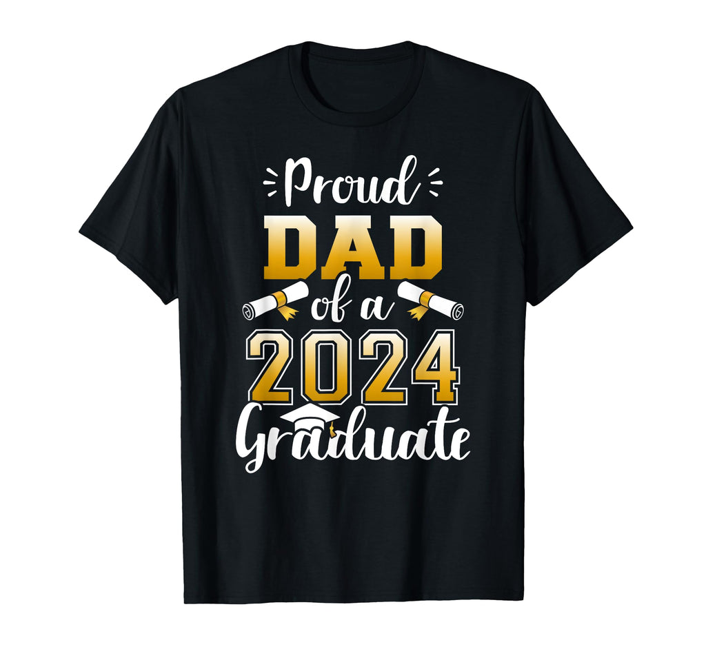 Proud Dad Class 2024 Graduate Senior T-Shirt - Minimalist Print for Adults - T-Shirt, Sweatshirt, Hoodie