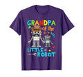Grandpa Little Robot Birthday T-Shirt - Casual Everyday Wear Men Women - T-Shirt, Sweatshirt, Hoodie
