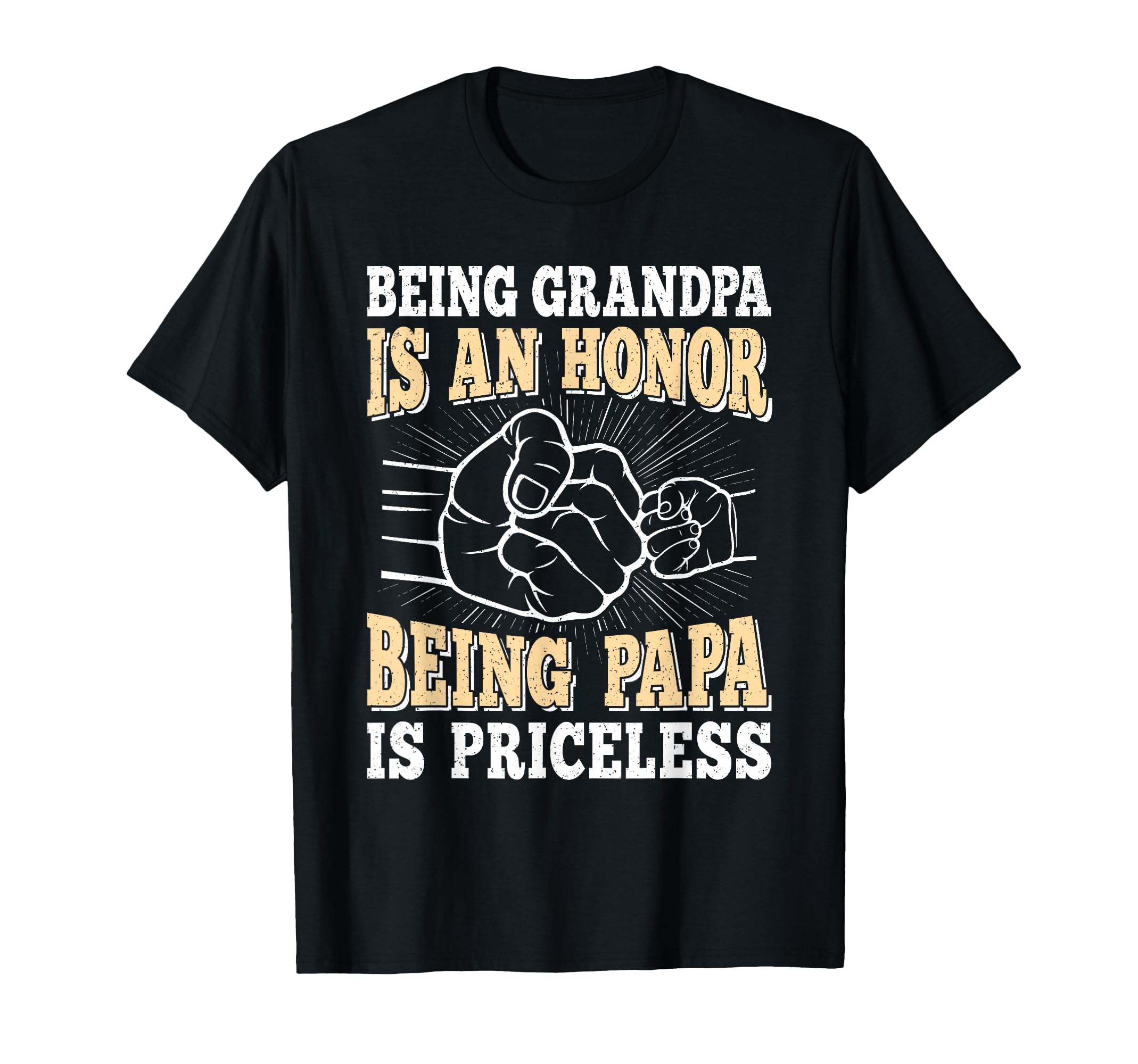 Being Grandpa Is Honor Being T-Shirt - Casual Everyday Wear for Adults - T-Shirt, Sweatshirt, Hoodie
