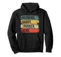 Husband Daddy Trucker Hero Fathers Day Hoodie - Custom Art Print Men Women - T-Shirt, Sweatshirt, Hoodie