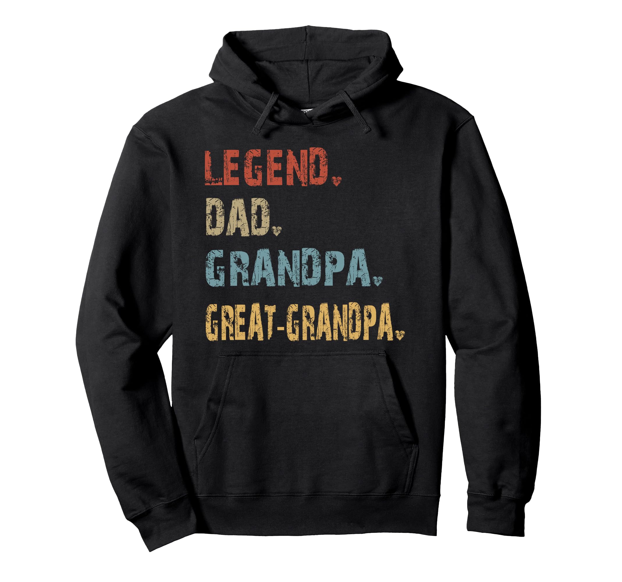 Legend Dad Grandpa Great Grandpa Family Hoodie - Trendy Graphic for Adults - T-Shirt, Sweatshirt, Hoodie
