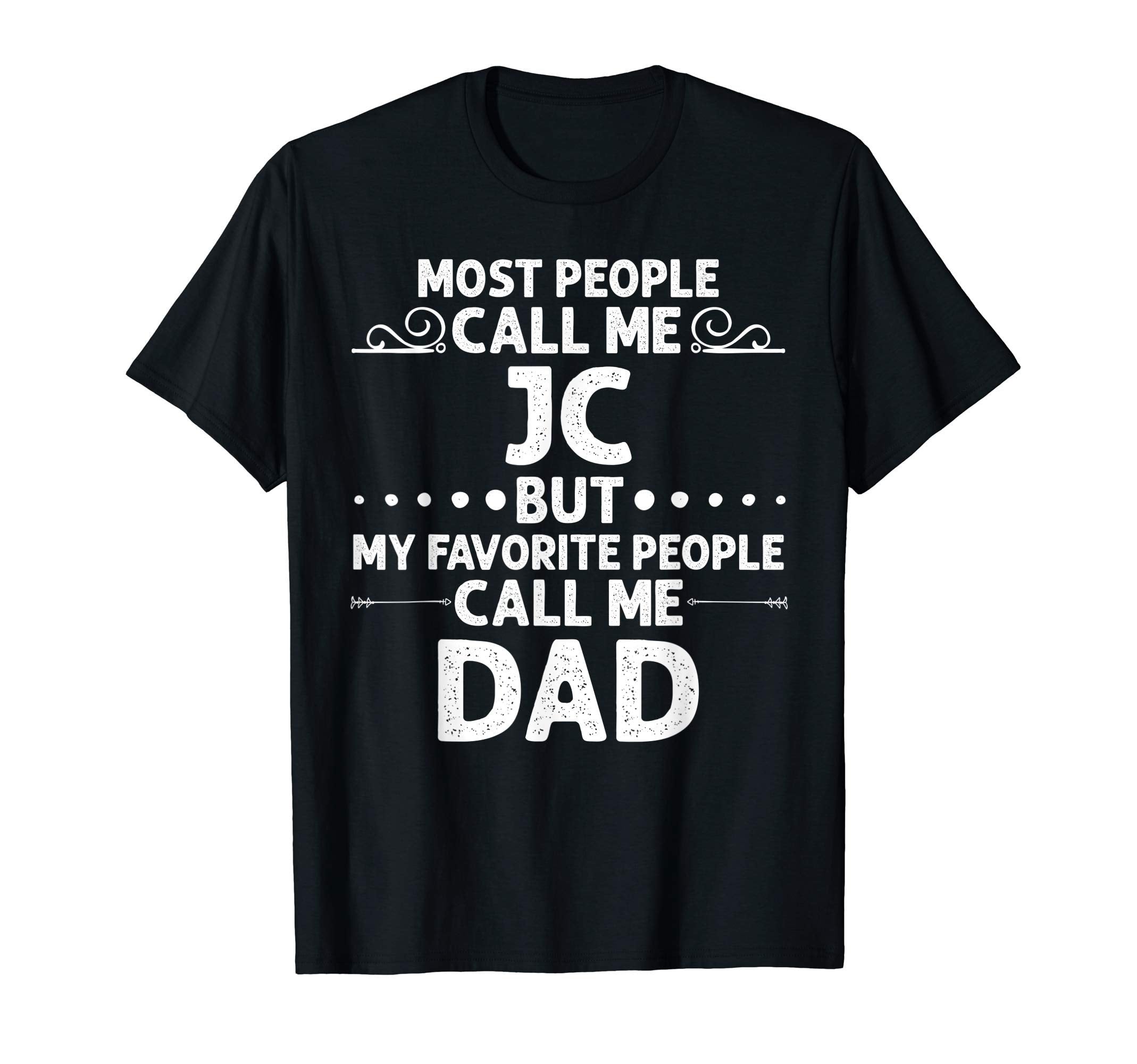 Jc Gift Name Funny Fathers Day T-Shirt - Minimalist Print Unisex - T-Shirt, Sweatshirt, Hoodie