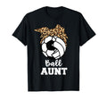 Ball Aunt Funny Soccer Volleyball Aunt T-Shirt - Unique Graphic Unisex - T-Shirt, Sweatshirt, Hoodie