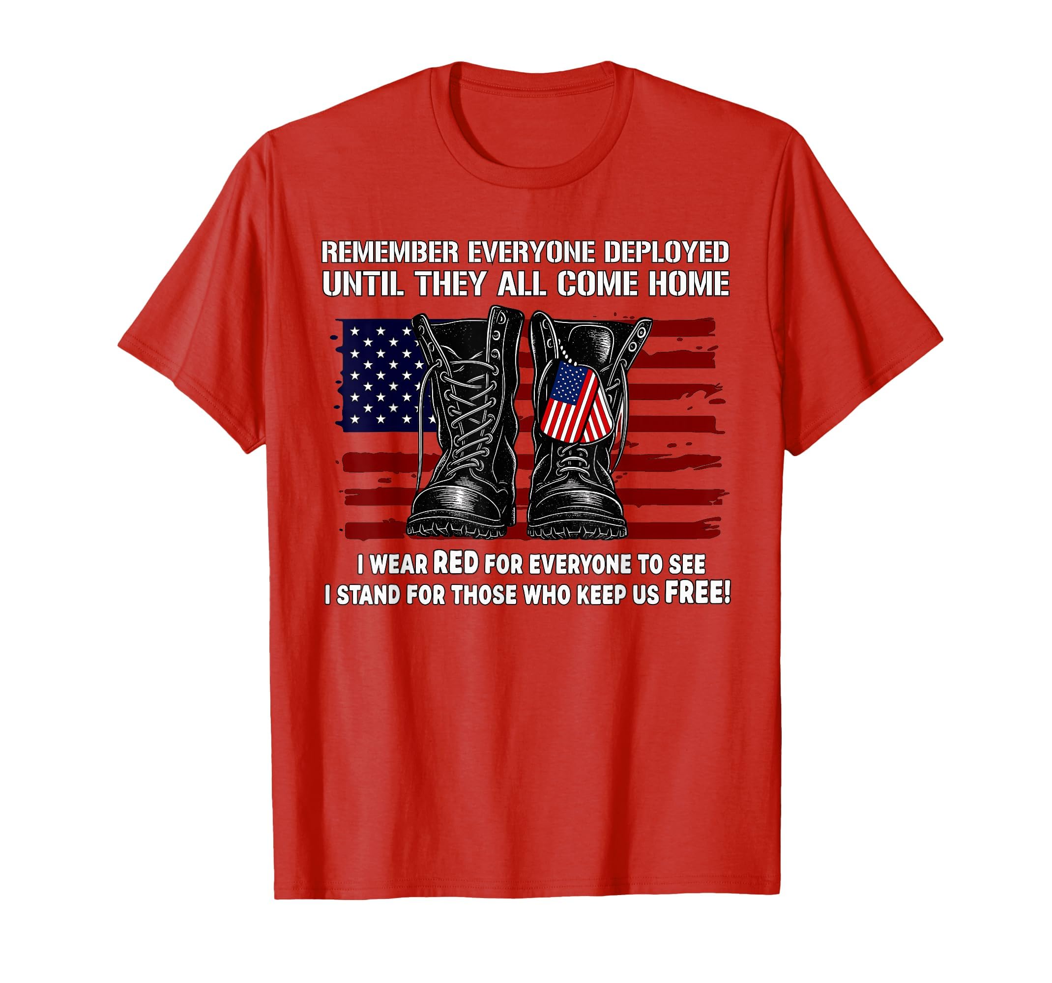 Remember Everyone Deployed Friday T-Shirt - Trendy Graphic for Adults - T-Shirt, Sweatshirt, Hoodie