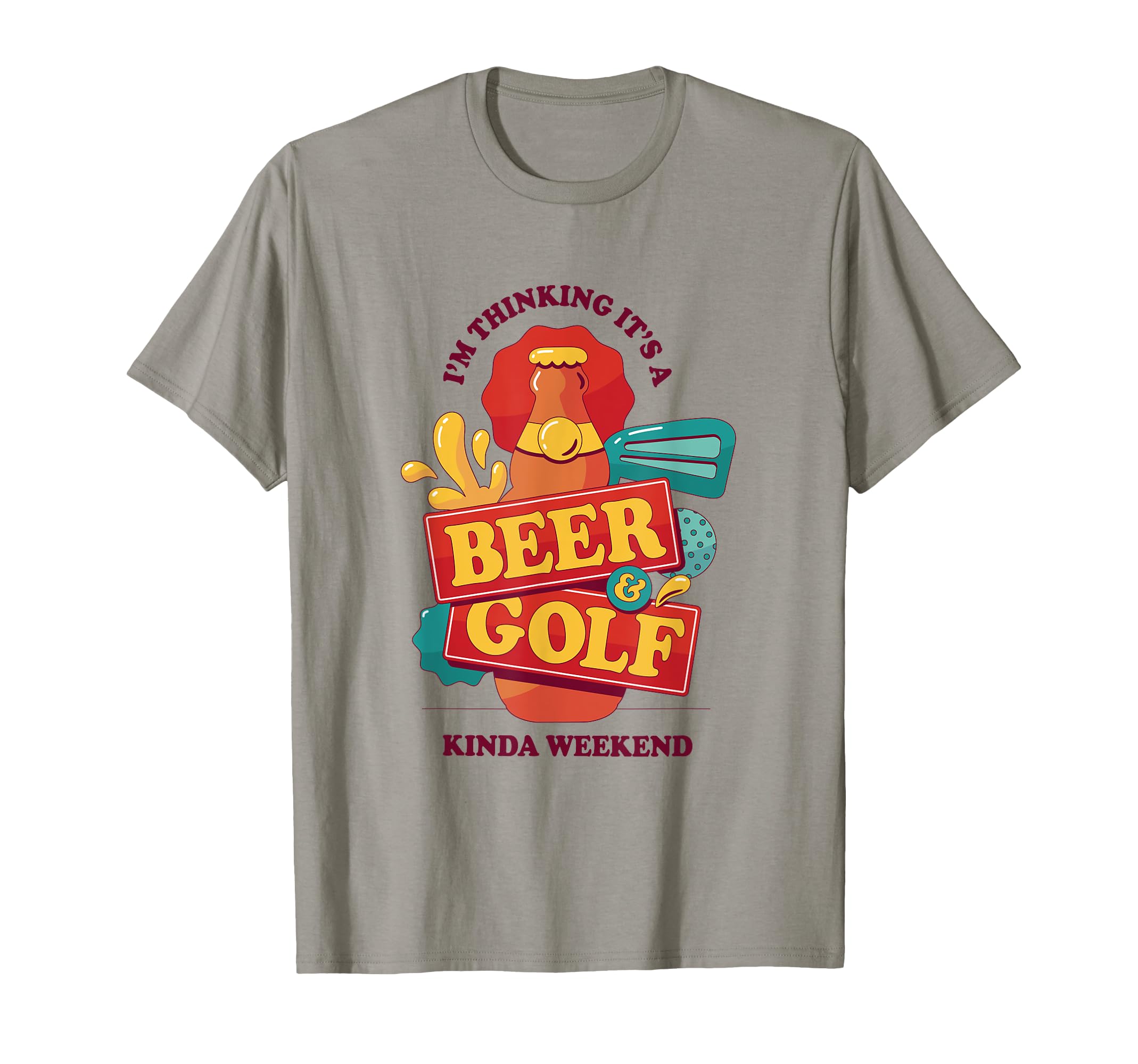 Its Beer And Golf Kinda Weekend T-Shirt - Aesthetic Graphic Men Women - T-Shirt, Sweatshirt, Hoodie